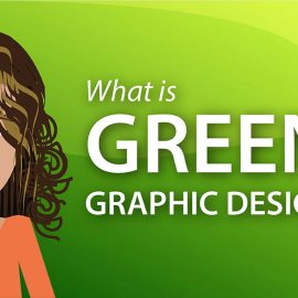 What Is Green Graphic Design?