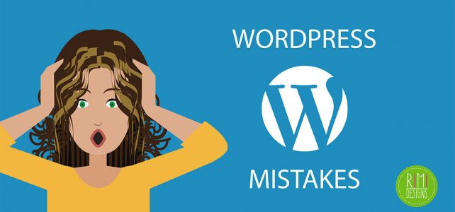 Rimidesigns WordPress Mistakes