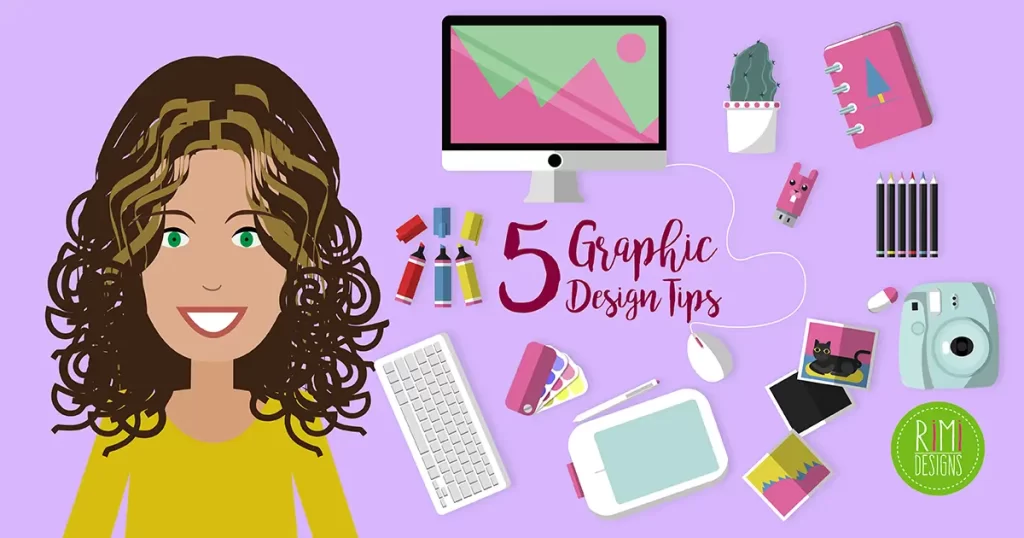 Rimidesigns Graphic Design Tips