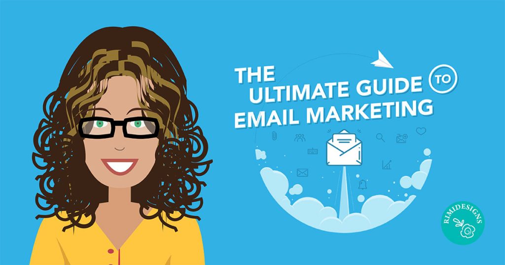 Rimidesigns Email Marketing Guide