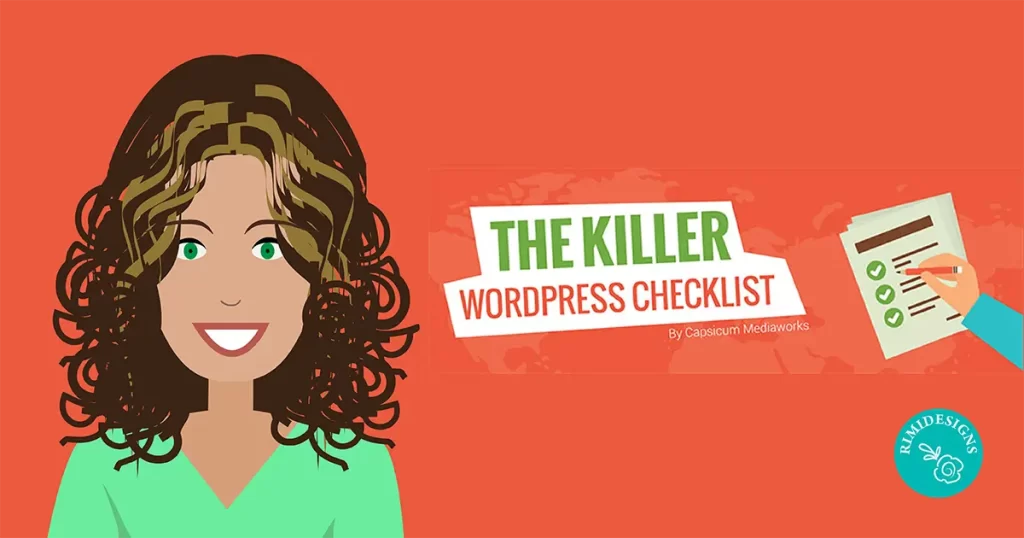 Rimidesigns Killer WordPress Checklist