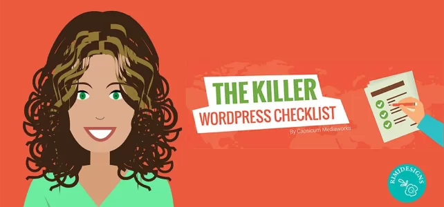 Rimidesigns Killer WordPress Checklist