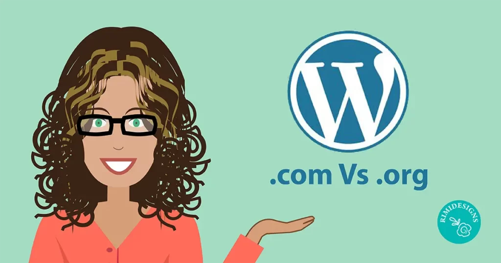 Rimidesigns WordPress Com Vs Org