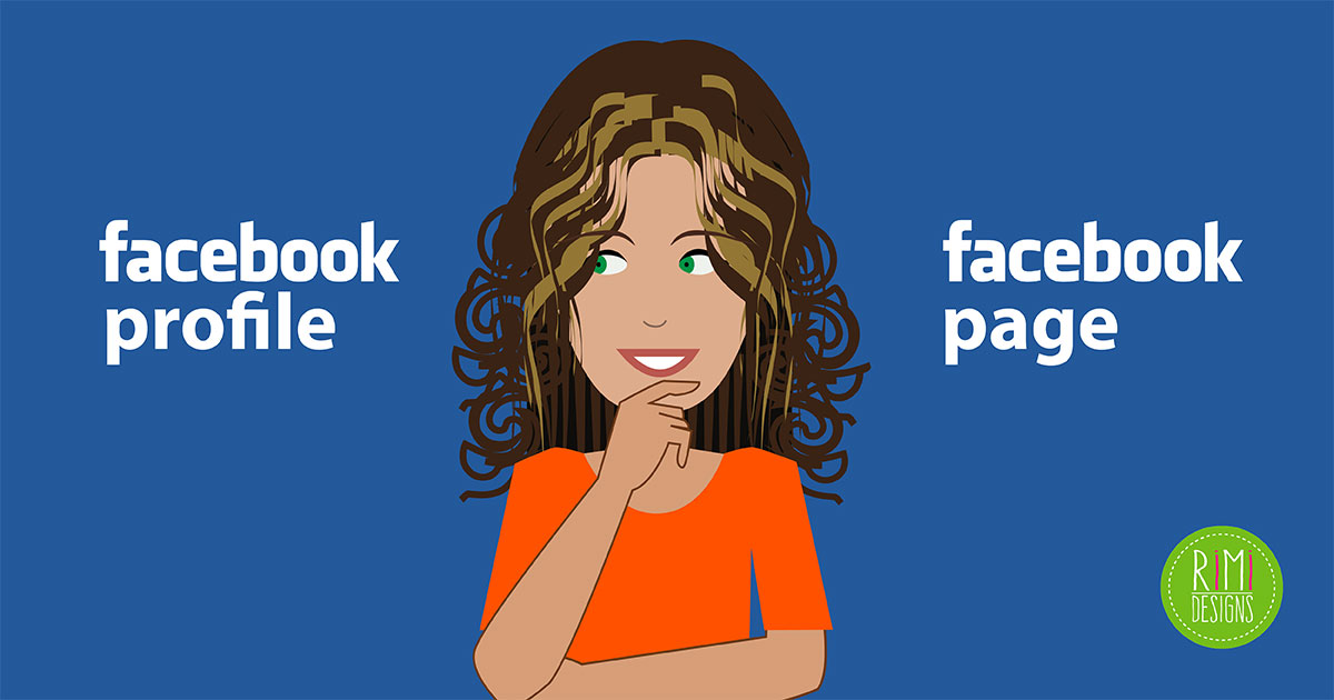 Facebook Profile Versus Fan Page