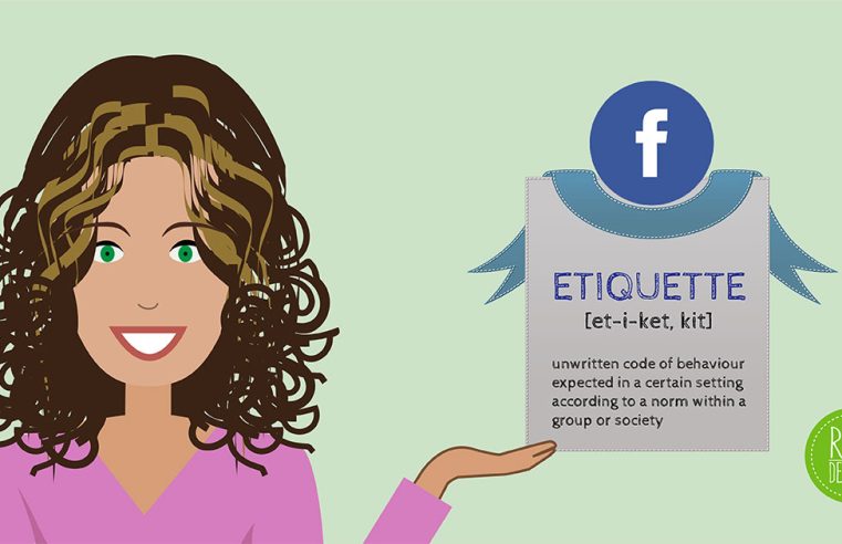 Rimidesigns Facebook Etiquette