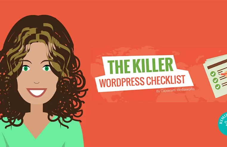 Rimidesigns Killer WordPress Checklist