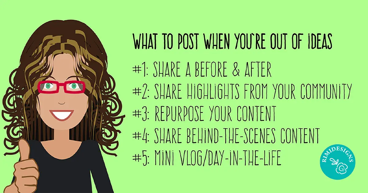 5 Ideas on What to Post When You’re in a Content Rut