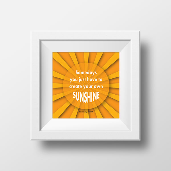 Your own sunshine | Rimidesigns