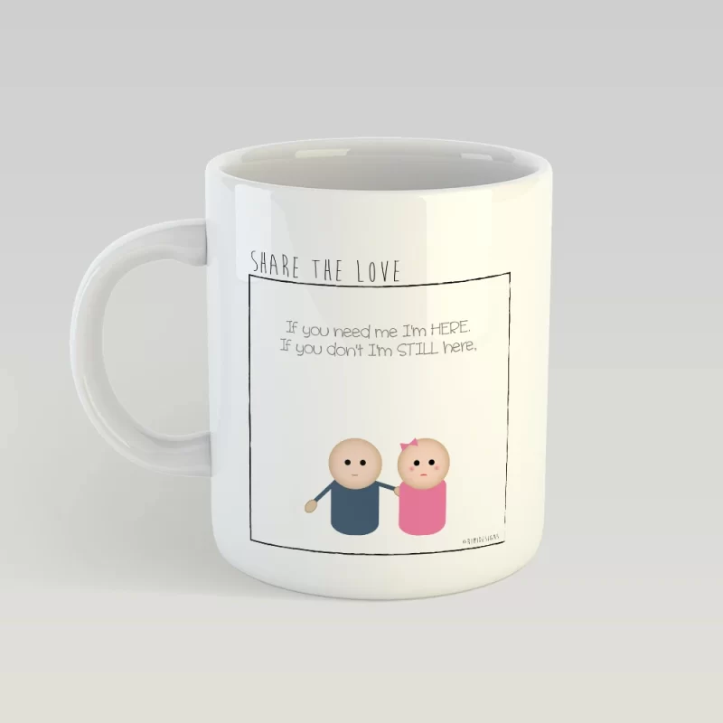 If you need me MUG